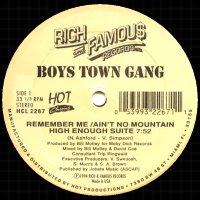 BOYS TOWN GANG - Remember Me / Ain't No Mountain High Enough Suite