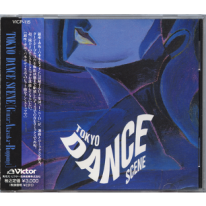 V.A. / TOKYO DANCE SCENE [Ginza-Akasaka-Roppongi]