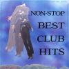 V.A. / NON-STOP BEST CLUB HITS