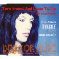 DEAD OR ALIVE - Turn Around And Count To Ten [DEAD OR ALIVE 2000MIXES]