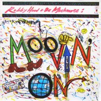 ROBBY HOOD AND THE MUCH MORE - Moovin 'On