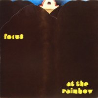 FOCUS - At The Rainbow