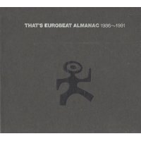 V.A. / THAT'S EUROBEAT ALMANAC 19861991
