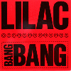 LILAC - Bang Bang