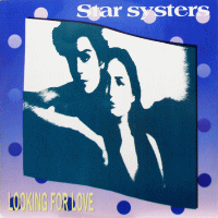 STAR SYSTERS - Looking for Love