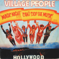 VILLAGE PEOPLE - Magic Night (c/w) Can't Stop The Music