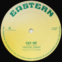 TREVOR JONES - See Me (c/w) IRA JONES - Don't Get Caught