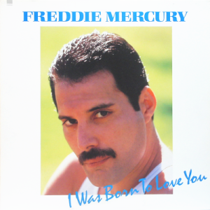 FREDDIE MERCURY - I Was Born To Love You<img class='new_mark_img2' src='https://img.shop-pro.jp/img/new/icons53.gif' style='border:none;display:inline;margin:0px;padding:0px;width:auto;' />