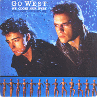 GO WEST - We Close Our Eyes