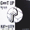 KATHLEEN (ḫͥ) - Get Up