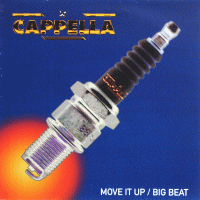 CAPPELLA - Move It Up (c/w) Big Beat