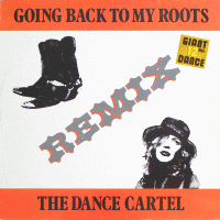 THE DANCE CARTEL - Going Back To My Roots