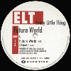 EVERY LITTLE THING - Future World