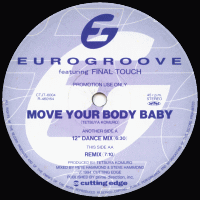 EUROGROOVE featuring FINAL TOUCH - Move Your Body Baby