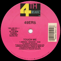 49ERS - Touch Me