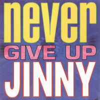 JINNY - Never Give Up