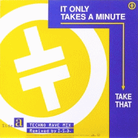 TAKE THAT - It Only Takes A Minute (I.S.D. Remix)