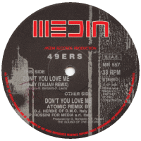 49ERS - Don't You Love Me (D.M.C. Remix)