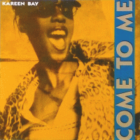 KAREEN BAY - Come to Me