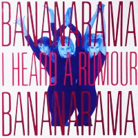 BANANARAMA - I Heard A Rumour (Horoscope Mix)