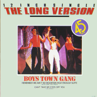 BOYS TOWN GANG - Can't Take My Eyes Off You (c/w) Remember Me/Ain't No Mountain High Enough Suite