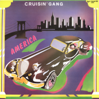 CRUISIN' GANG<br>- America (Medley with Machinery)<img class='new_mark_img2' src='https://img.shop-pro.jp/img/new/icons53.gif' style='border:none;display:inline;margin:0px;padding:0px;width:auto;' />