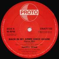 HAZELL DEAN - Back In My Arms (Once Again)