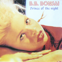 B.B. BONSAI<br>- Prince Of The Night