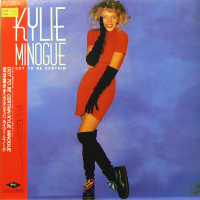 KYLIE MINOGUE<br>- Got To Be Certain