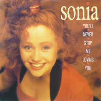 SONIA - You'll Never Stop Me Loving You