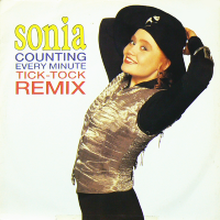 SONIA<br>- Counting Every Minute (Tick-Tock Remix)