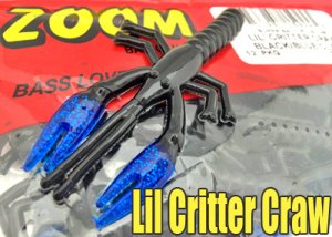 ZOOM/Lil Critter Craw