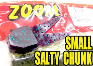 ZOOM/Small Salty Chunk