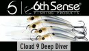 6th Sense/ Cloud 9 Series Deep Diver Crankbaits