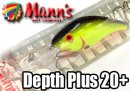 Mann's/Depth Plus 20+