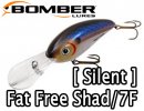 BOMBER/Fat Free Shad /7FSilent