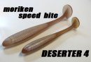 moriken speed bite/DESERTER 4