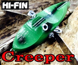 HI-FIN/Creeper　