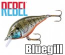 REBEL/Bluegill