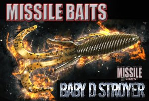 MISSILEBAITS/Baby D Stroyer 