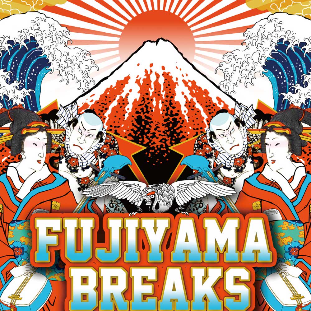 FUJIYAMA BREAKS 12”