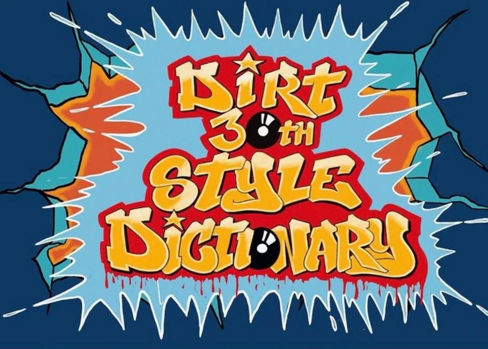 Dirt Style Dirtieth 30th Anniversary!!!