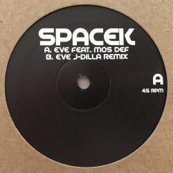 Spacek - Eve feat. Mos Def / J-Dilla Remix