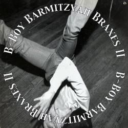 Ming & FS / B-Boy Barmitzvah Braxes II 