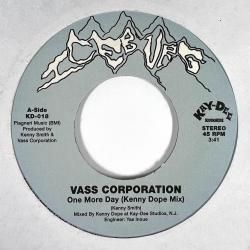Vass Corporation - One More Day (Kenny Dope Mix)