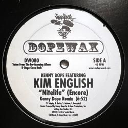 Kenny Dope Featuring Kim English - Nitelife (Encore)