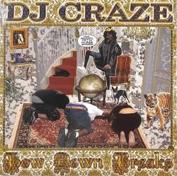 DJ Craze - Bow Down Breaks