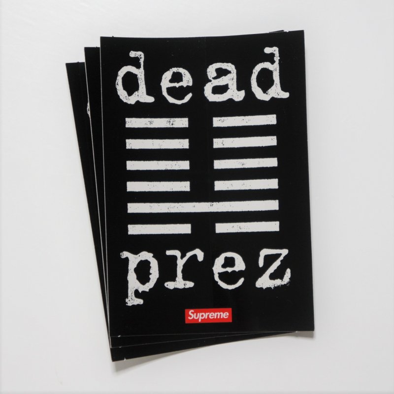 Supreme Dead Prez ステッカー<img class='new_mark_img2' src='https://img.shop-pro.jp/img/new/icons15.gif' style='border:none;display:inline;margin:0px;padding:0px;width:auto;' />