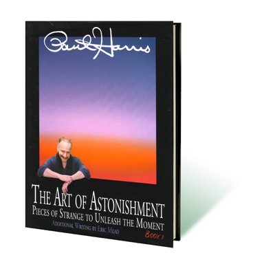 Art of Astonishment Volume 2 by Paul Harris - Book