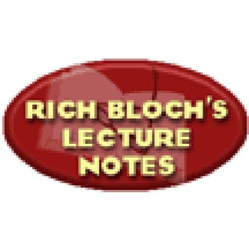 Rich Blochs Lecture Notes-II